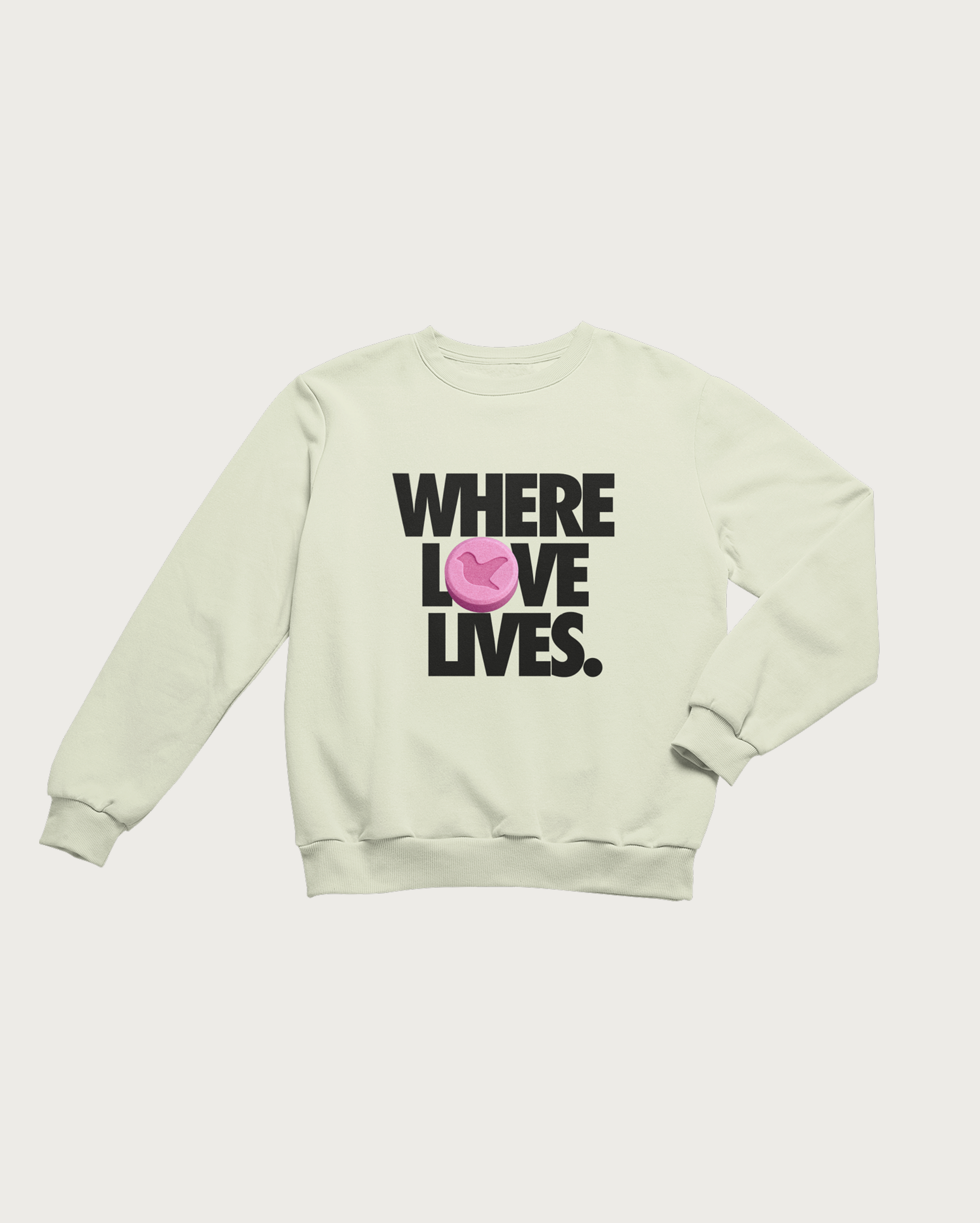 Where Love Lives Sweatshirt